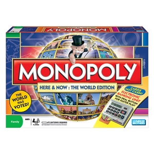 Monopoly Here & Now: The World Edition Monopoly Here & Now: The World Edition
